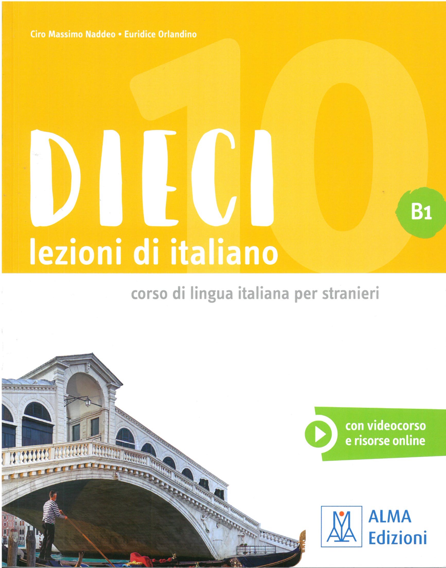 Dieci B1 - イタリア文化会館-大阪 イタリア語・イタリア文化講座